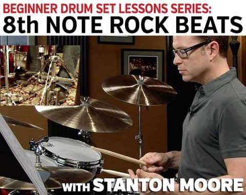 BEGINNER DRUM SET LESSONS WITH STANTON MOORE - Vic Firth Artists